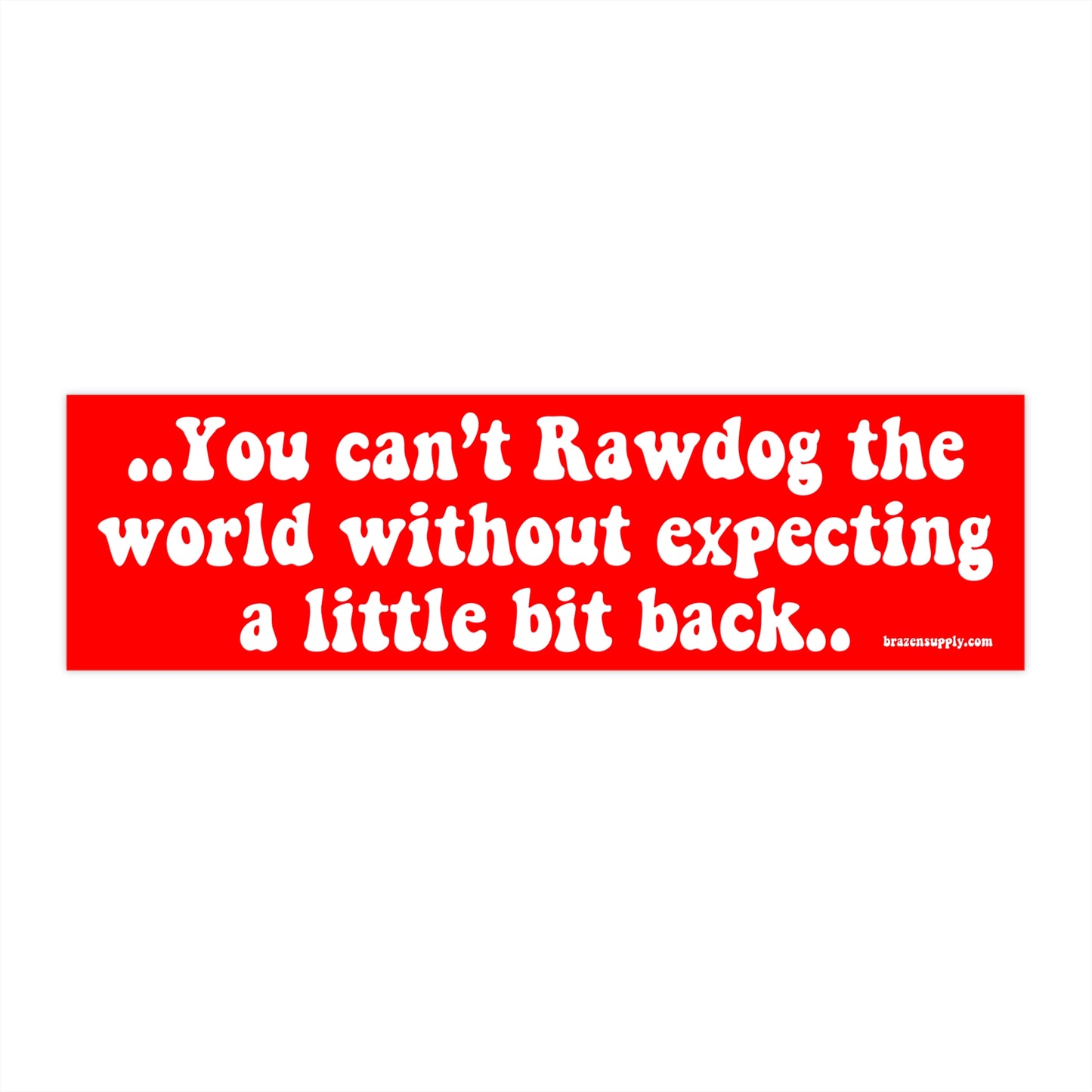 THE ‘I EXPECTED THIS’ STICKER