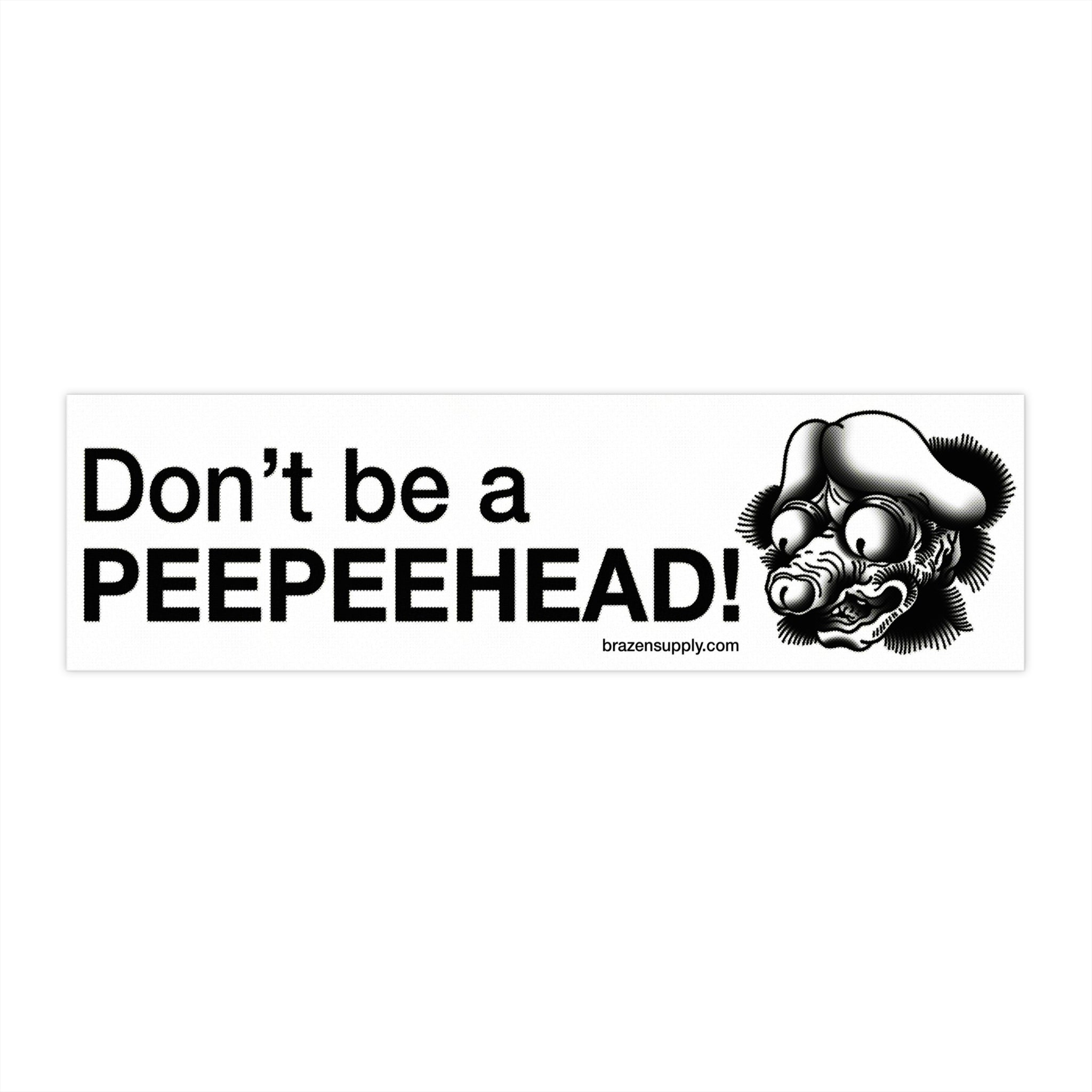 THE PEEPEEHEAD STICKER
